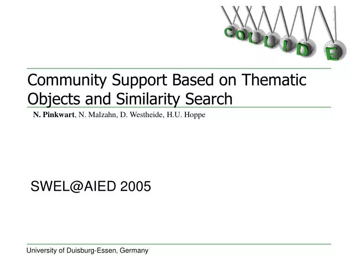community support based on thematic objects and similarity search