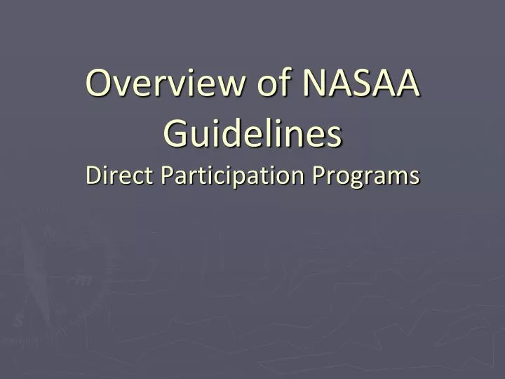 overview of nasaa guidelines direct participation programs
