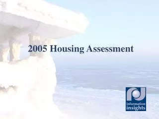 2005 Housing Assessment