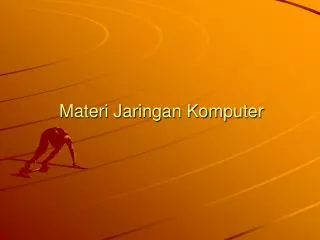 materi jaringan komputer