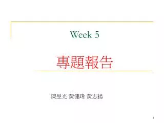week 5