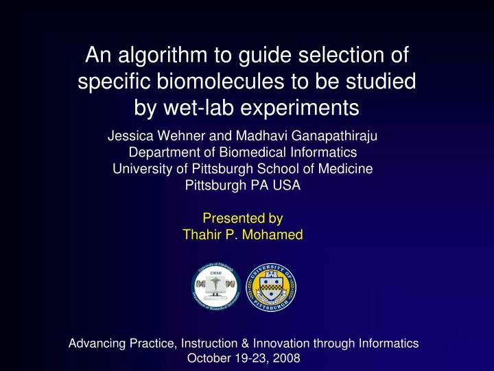 an algorithm to guide selection of specific biomolecules to be studied by wet lab experiments