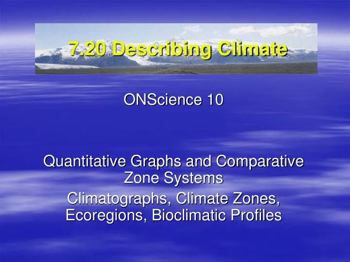 7 20 describing climate