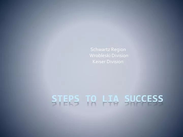 steps to lia success