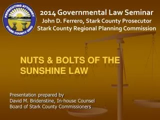 Nuts &amp; Bolts of the Sunshine Law