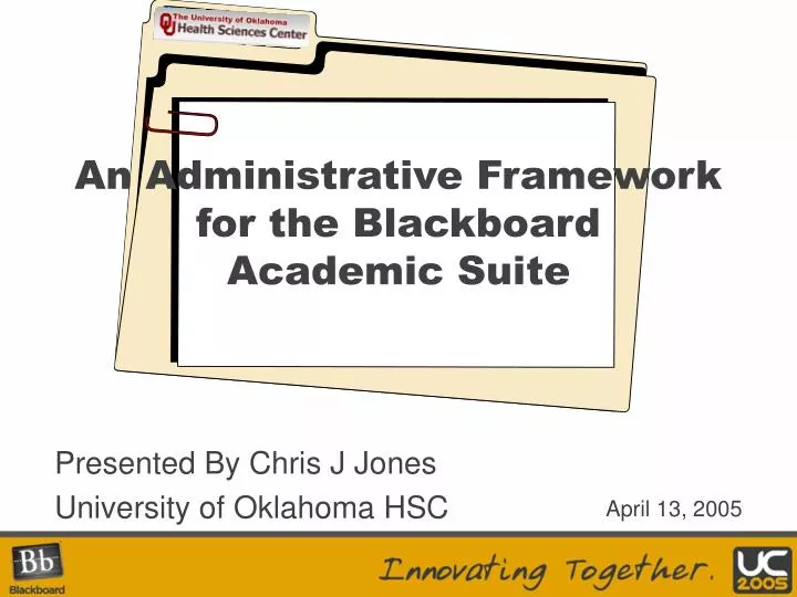 an administrative framework for the blackboard academic suite