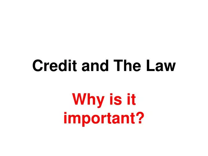 credit and the law