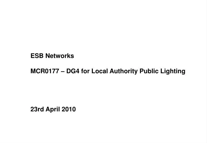 esb networks mcr0177 dg4 for local authority public lighting 23rd april 2010
