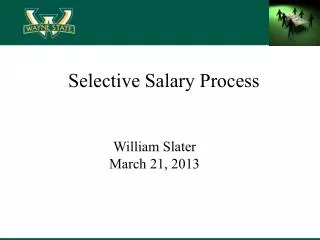 Selective Salary Process