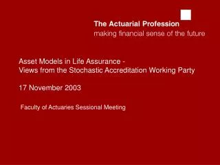 Faculty of Actuaries Sessional Meeting