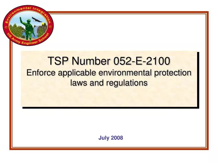 tsp number 052 e 2100 enforce applicable environmental protection laws and regulations