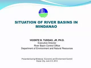 SITUATION OF RIVER BASINS IN MINDANAO