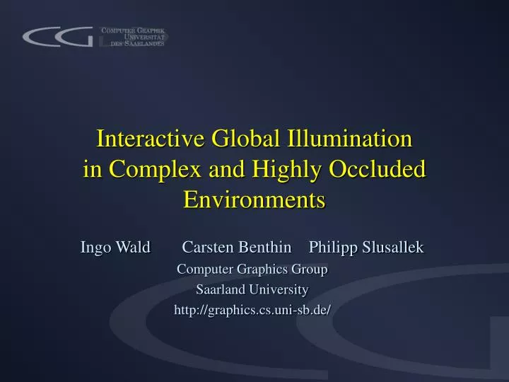 interactive global illumination in complex and highly occluded environments