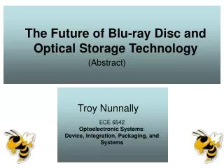 The Future of Blu-ray Disc and Optical Storage Technology