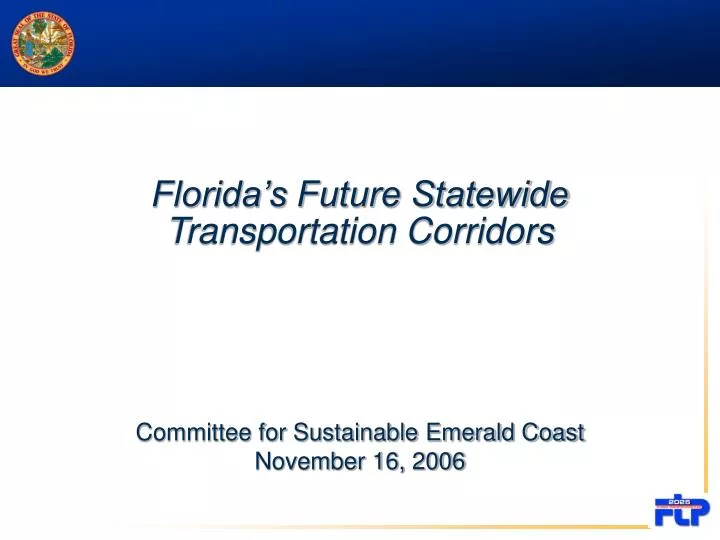 florida s future statewide transportation corridors