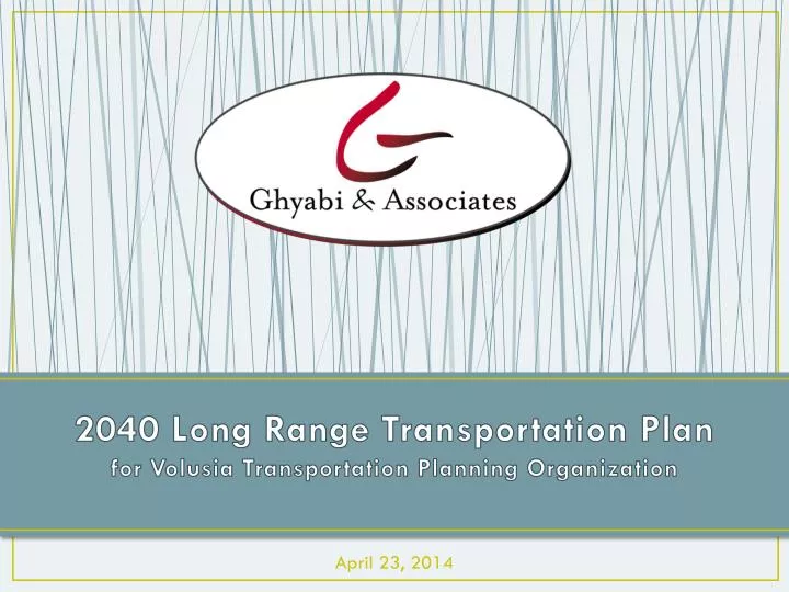 2040 long range transportation plan for volusia transportation planning organization