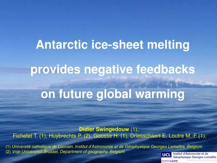 antarctic ice sheet melting provides negative feedbacks on future global warming