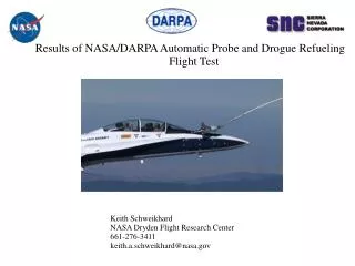 Results of NASA/DARPA Automatic Probe and Drogue Refueling Flight Test