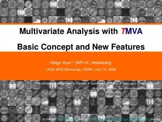 Multivariate Analysis with T MVA Basic Concept and New Features