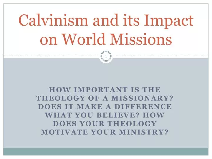 calvinism and its impact on world missions