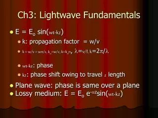 Ch3: Lightwave Fundamentals