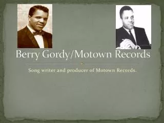 Berry Gordy/Motown Records
