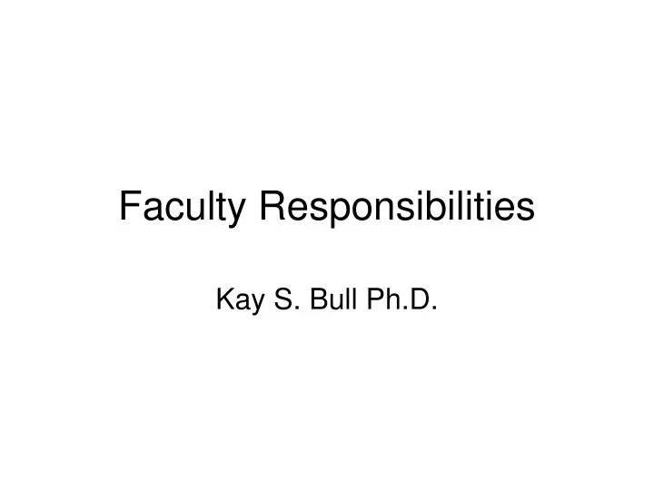 faculty responsibilities