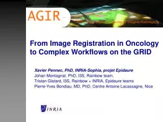 From Image Registration in Oncology to Complex Workflows on the GRID