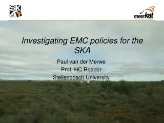 Investigating EMC policies for the SKA