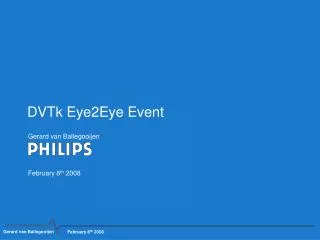 DVTk Eye2Eye Event