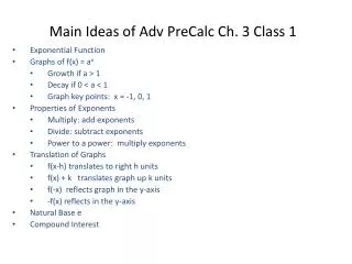 Main Ideas of Adv PreCalc Ch. 3 Class 1
