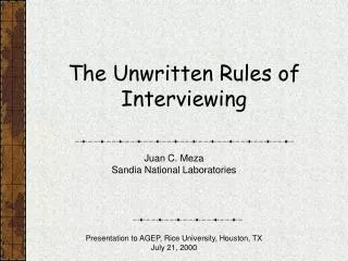 The Unwritten Rules of Interviewing
