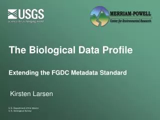 The Biological Data Profile