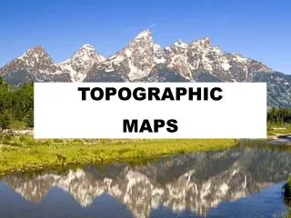 Topographic Maps