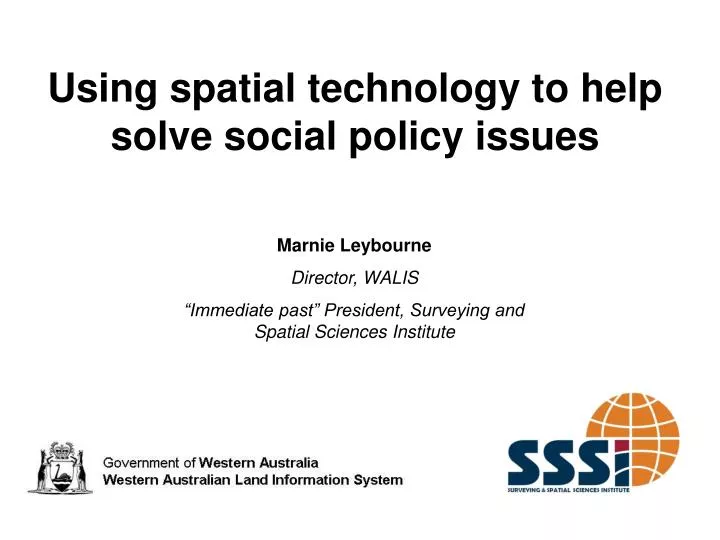 using spatial technology to help solve social policy issues