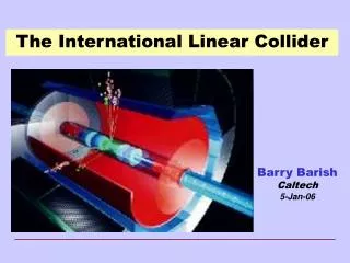 the international linear collider