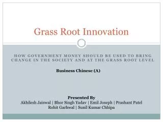 Grass Root Innovation