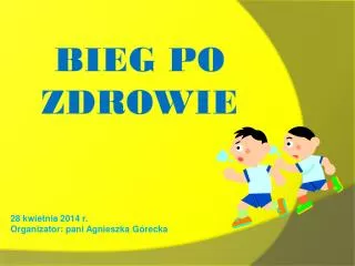 bieg po zdrowie