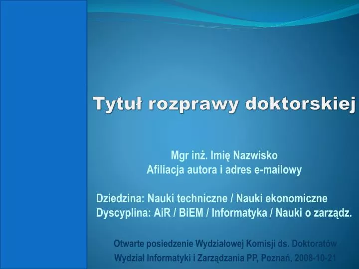 tytu rozprawy doktorskiej