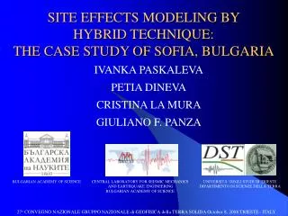 SITE EFFECTS MODELING BY HYBRID TECHNIQUE: THE CASE STUDY OF SOFIA, BULGARIA