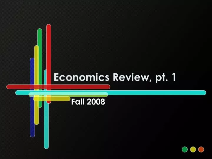 economics review pt 1