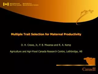 Multiple Trait Selection for Maternal Productivity