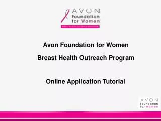 Avon Foundation for Women Breast Health Outreach Program