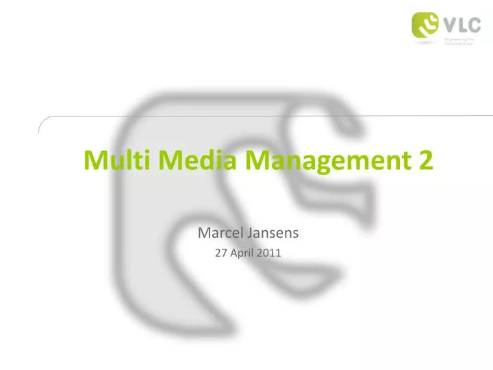 multi media management 2