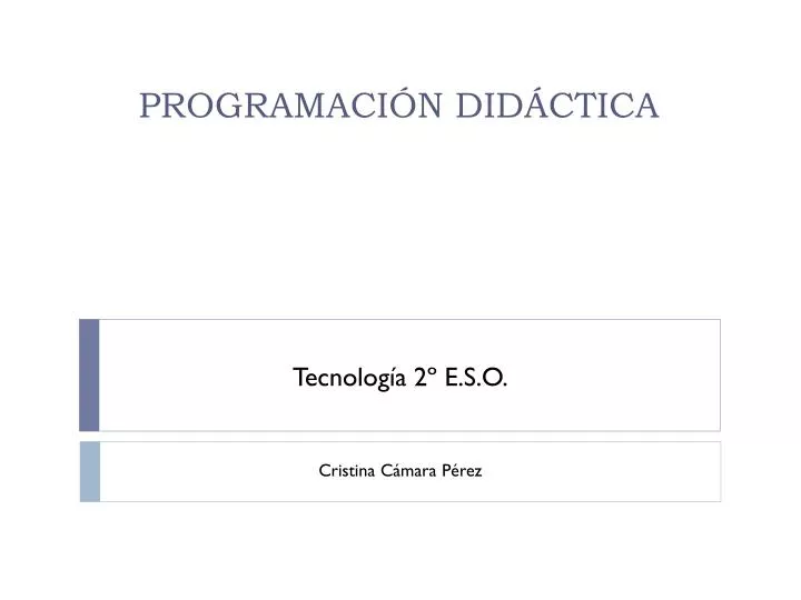 PPT - PROGRAMACIÓN DIDÁCTICA PowerPoint Presentation, Free Download ...