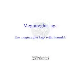 meginreglur laga