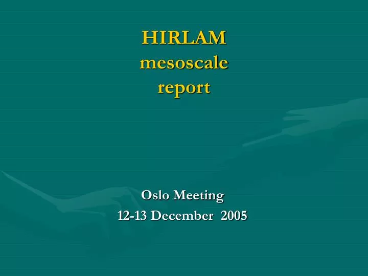 hirlam mesoscale report