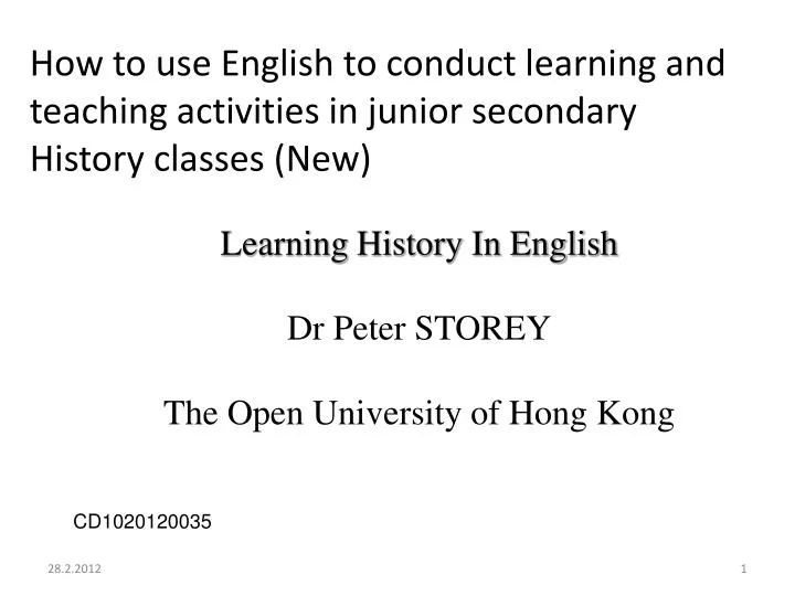 learning history in english dr peter storey the open university of hong kong