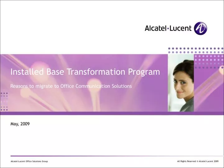 installed base transformation program reasons to migrate to office communication solutions