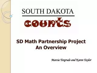 SD Math Partnership Project An Overview